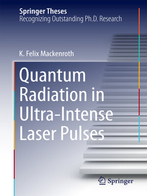 cover image of Quantum Radiation in Ultra-Intense Laser Pulses